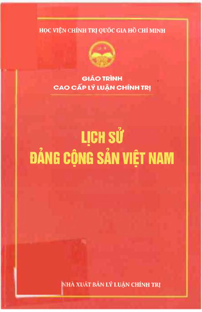 Lịch sử Đảng Cộng sản Việt Nam - Giáo trình cao cấp lý luận