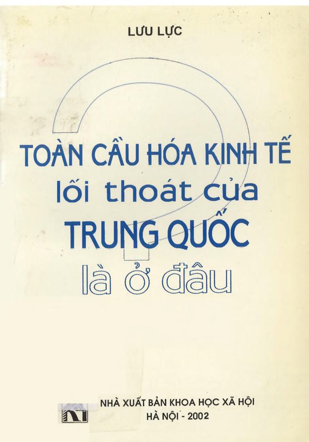 Toàn cầu hóa kinh tế lối thoát của Trung Quốc là ở đâu