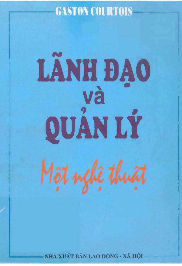 Lãnh đạo và quản lý -một nghệ thuật