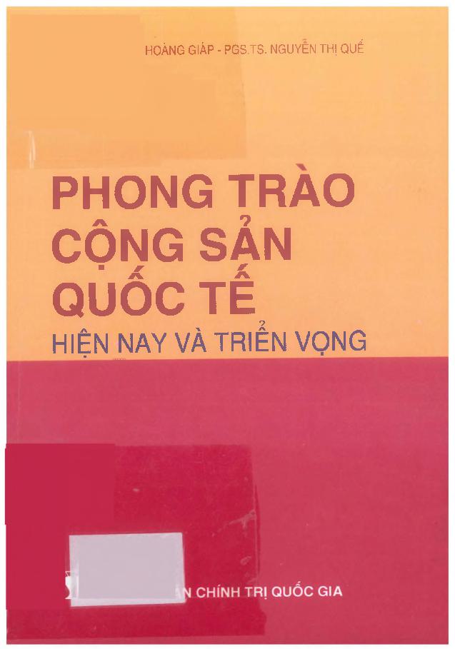 Phong trào cộng sản quốc tế hiện nay và triển vọng. Sách tham khảo