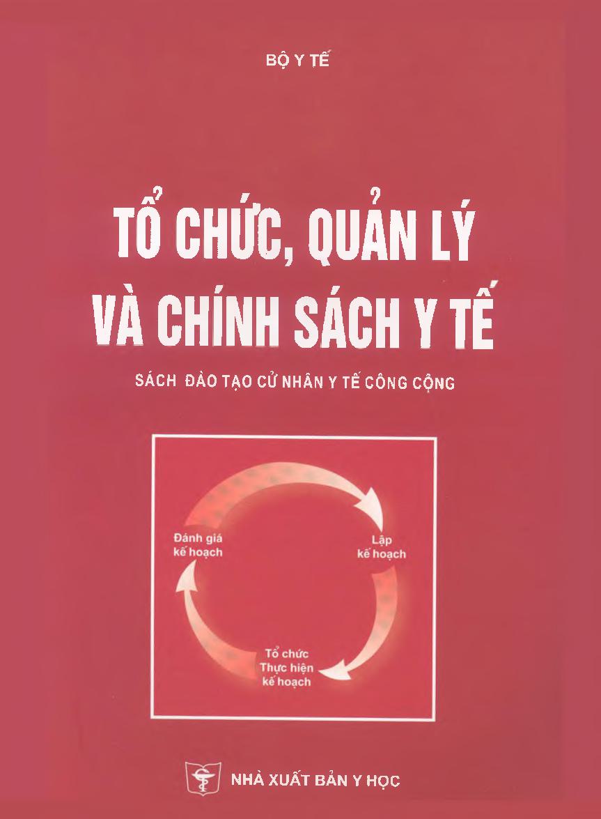 Tổ chức, quản lý và chính sách y tế