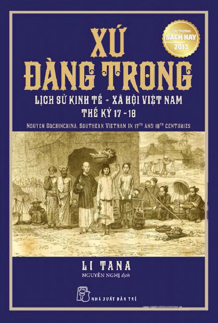 Xứ Đàng trong : lịch sử kinh tế xã hội Việt Nam thế kỷ 17 và 18