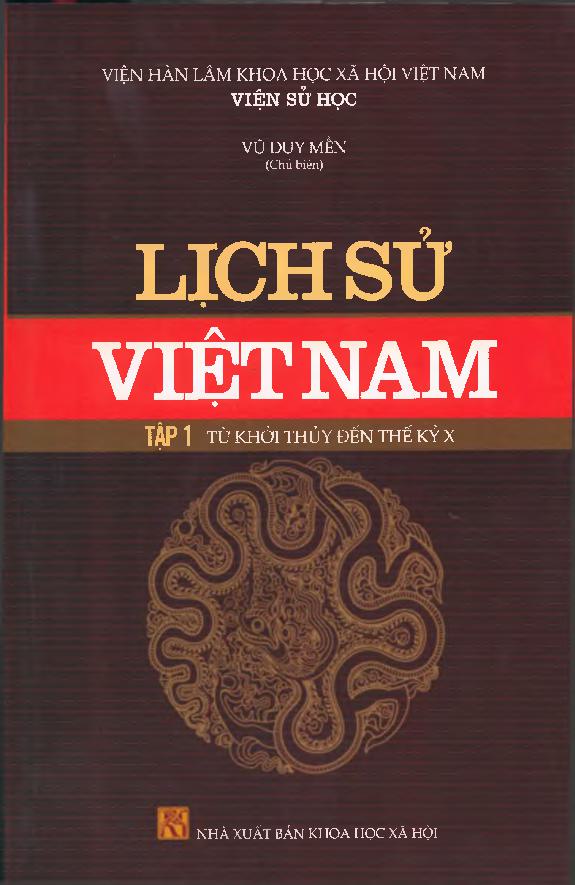 Lịch sử Việt Nam tập 01 - Từ khởi thủy đến thế kỷ X