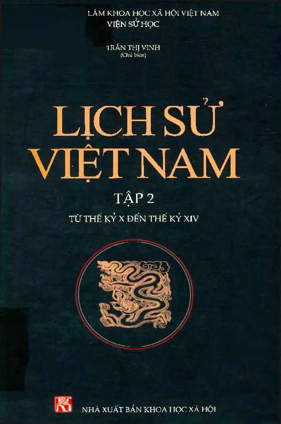 Lịch sử Việt Nam tập 02 - Từ Thế kỷ X đến Thế kỷ XIV