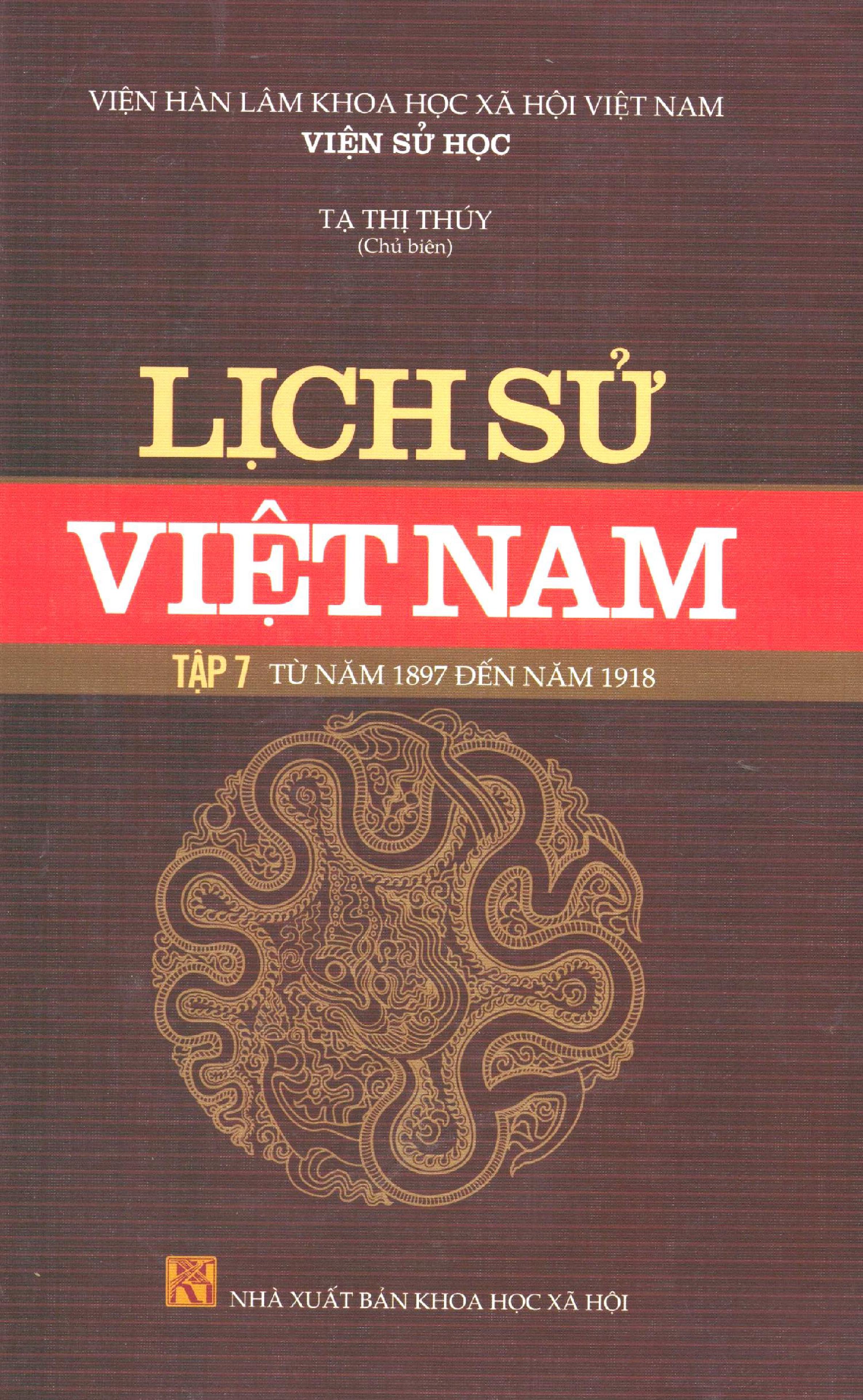 Lịch sử Việt Nam tập 07 - Từ năm 1897 đến năm 19180