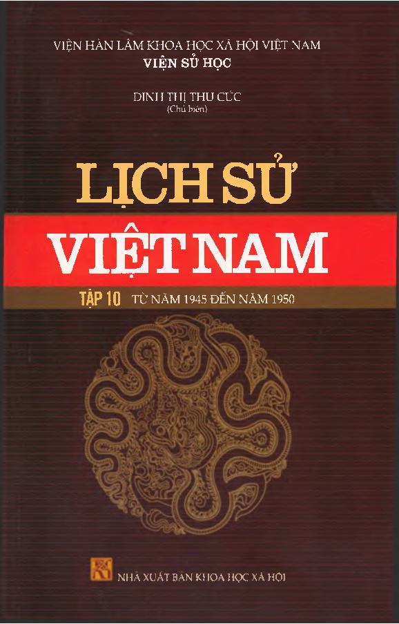 Lịch sử Việt Nam tập 10 -  Từ năm 1945 đến năm 1950