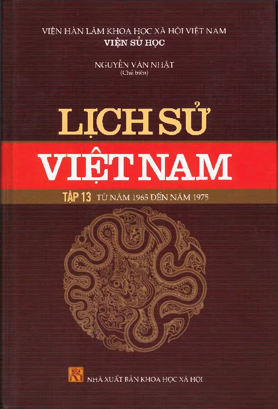 Lịch sử Việt Nam tập 13 - Từ năm 1965 đến năm 1975